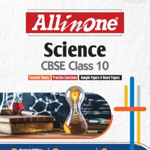 Arihant All in One Science Class 10 for CBSE Exams 2025-26 | Revised Edition as per latest syllabus | Mind Maps, CBQs, Focused Theory, Practice Exercises, Sample Papers